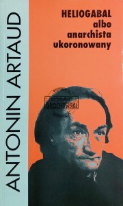 Heliogabal albo anarchista ukoronowany