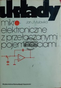 Układy mikroelektroniczne z przełączanymi pojemnościami