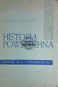 Historia powszechna. Koniec XV w. - połowa XVII w.