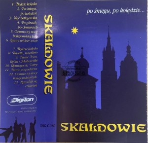 Skaldowie – Po Śniegu, Po Kolędzie... Kaseta