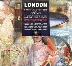 Various Artists – London Fashion District 2CD