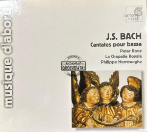 J.S. Bach (Peter Kooy, La Chapelle Royale, Philippe Herreweghe) – Cantates pour basse (BWV 56, 82, 158) CD