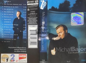 Michał Bajor – Kocham Jutro Kaseta