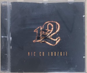 1z2 – Nic Co Ludzkie CD