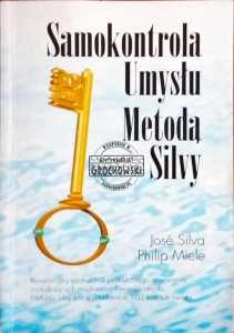 Samokontrola Umysłu Metodą Silvy 