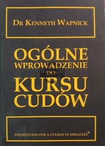 Ogólne wprowadzenie do kursu cudów