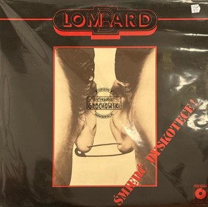 Lombard – Śmierć Dyskotece! LP