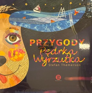 Teatr 59 Minut  – Przygody Pędrka Wyrzutka LP