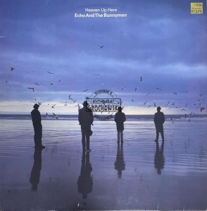 Echo And The Bunnymen – Heaven Up Here LP