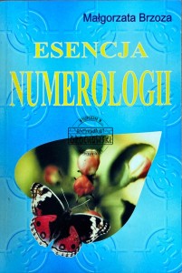 Esencja numerologii