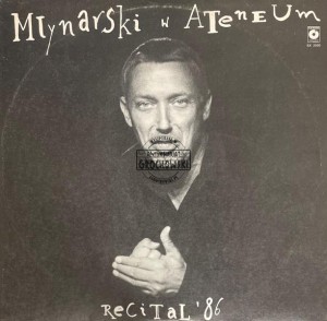 Wojciech Młynarski – Młynarski W Ateneum. Recital '86 LP