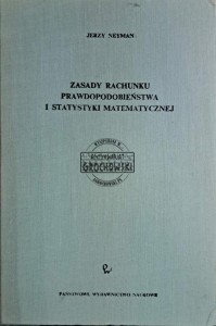 Zasady rachunku prawdopodobieństwa i statystyki matematycznej