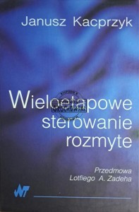 Wieloetapowe sterowanie rozmyte