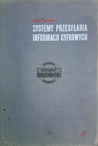 Systemy przesyłania informacji cyfrowych