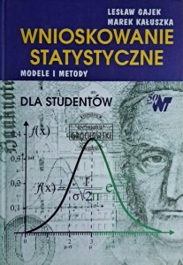 Wnioskowanie statystyczne. Modele i metody