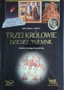 Trzej królowie dziesięć tajemnic. Skrety Bożego Narodzenia