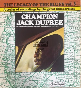 Champion Jack Dupree – The Legacy Of The Blues Vol. 3 LP