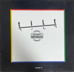 Tilt – Tilt LP (1st press)