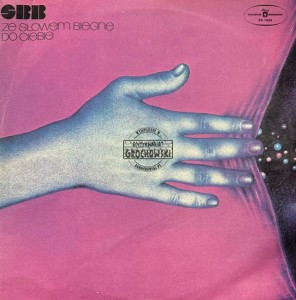 SBB – Ze Słowem Biegnę Do Ciebie LP