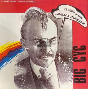 Big Cyc – Z Partyjnym Pozdrowieniem LP (1st press)