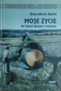 Moje życie w czasie wojny i pokoju