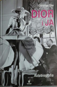 Dior i ja. Autobiografia