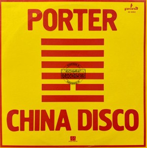 John Porter – China Disco LP