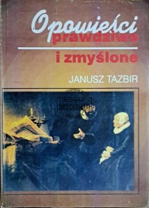 Opowieści prawdziwe i zmyślone