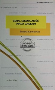Ciało. Seksualność. Obozy zagłady