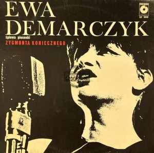 Ewa Demarczyk – Ewa Demarczyk śpiewa piosenki Zygmunta Koniecznego LP