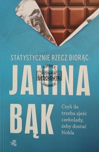 Statystycznie rzecz biorąc, czyli ile trzeba zjeść czekolady, żeby dostać Nobla?