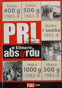 PRL w klimacie absurdu