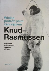 Wielka podróż psim zaprzęgiem