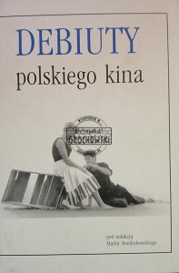 Debiuty polskiego kina
