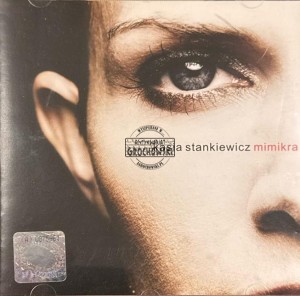 Kasia Stankiewicz – Mimikra CD