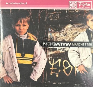 Negatyw – Manchester CD