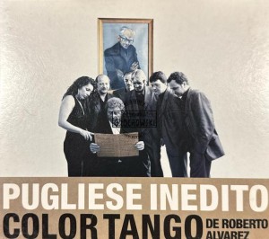 Color Tango De Roberto Alvarez – Pugliese Inédito CD