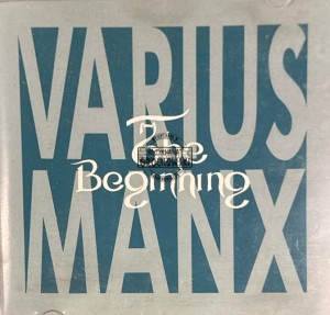Varius Manx – The Beginning CD