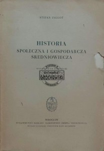 Historia społeczna i gospodarcza średniowiecza