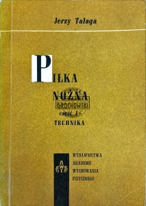 Piłka nożna cz. 1 Technika