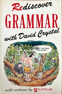 Rediscover grammar with David Crystal