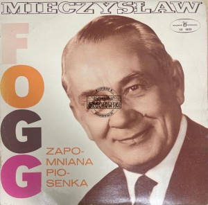 Mieczysław Fogg – Zapomniana Piosenka LP