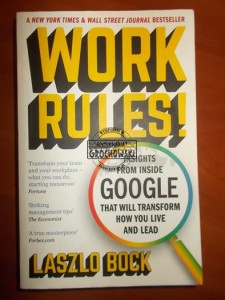 Work rules: insights from inside Google that will transform how you live and lead