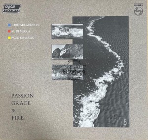 John McLaughlin / Al Di Meola / Paco de Lucía - Passion, Grace & Fire LP