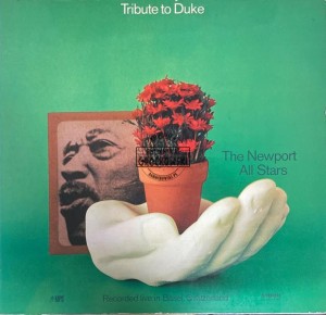 The Newport All Stars – Tribute To Duke, Recorded Live In Basel, Switzerland LP