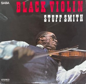 Stuff Smith – Black Violin LP