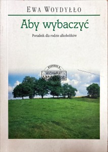 Aby wybaczyć
