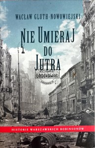 Nie umieraj do jutra