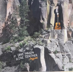 Dave Mason – Alone Together Again LP