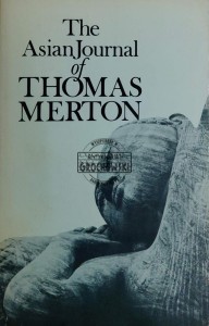 The Asian Journal of Thomas Merton